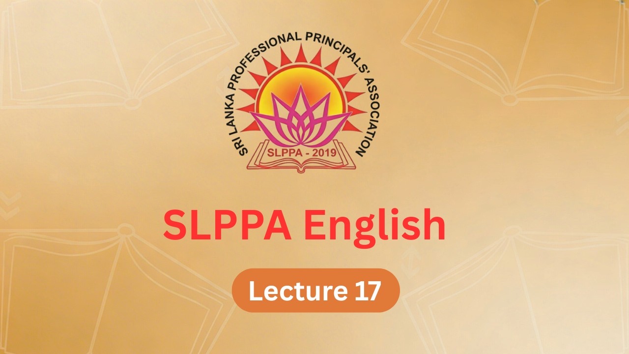 SLPPA English Lecture 17